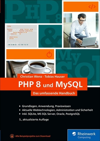 PHP 8 und MySQL - Christian Wenz; Tobias Hauser