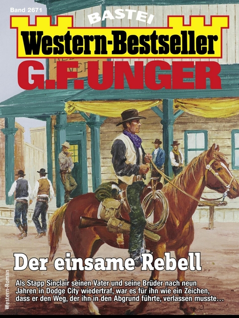 G. F. Unger Western-Bestseller 2671 - G. F. Unger