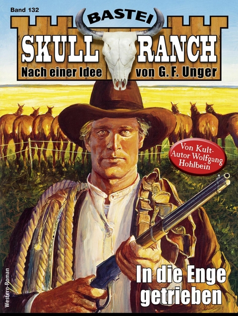 Skull-Ranch 132 - Wolfgang Hohlbein