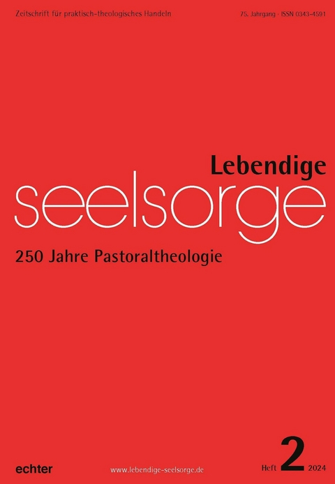 Lebendige Seelsorge 2/2024 -  Verlag Echter