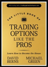 Little Book of Trading Options Like the Pros -  David M. Berns,  Michael Green