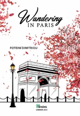 Wandering in Paris - FOTEINI DIMITRIOU