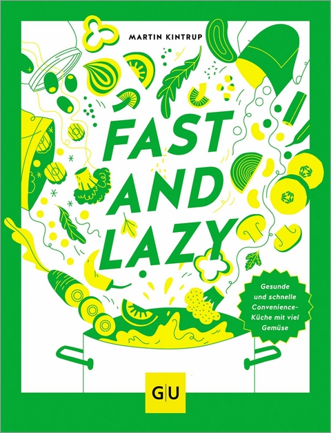 Fast & Lazy -  Martin Kintrup