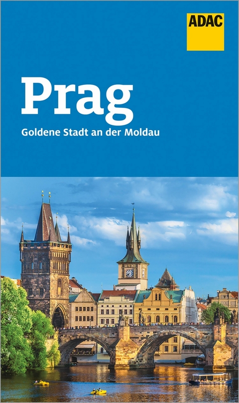 ADAC Reiseführer Prag - Stefan Welzel, Franziska Neudert, Markus Hundt