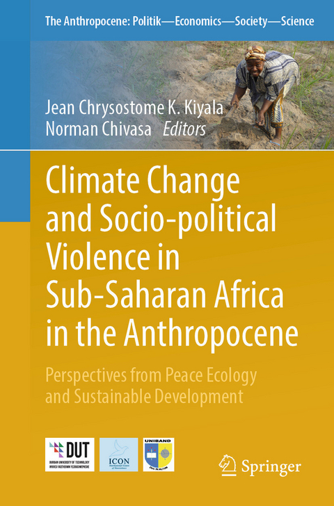 Climate Change and Socio-political Violence in Sub-Saharan Africa in the Anthropocene - 