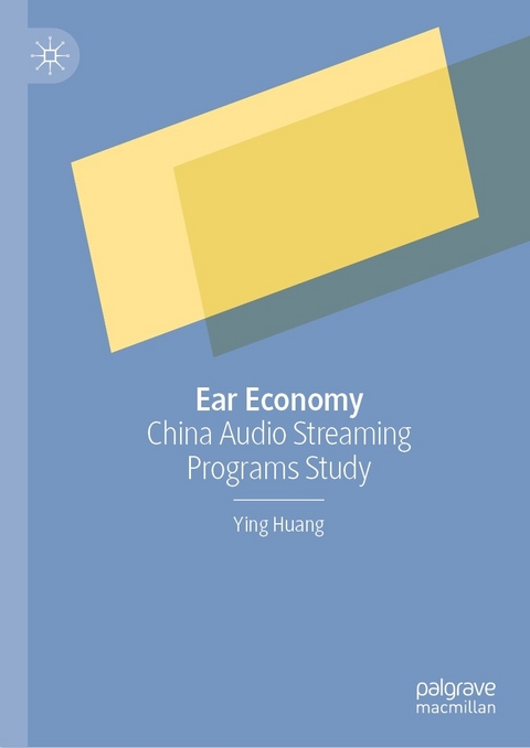 Ear Economy -  Ying Huang