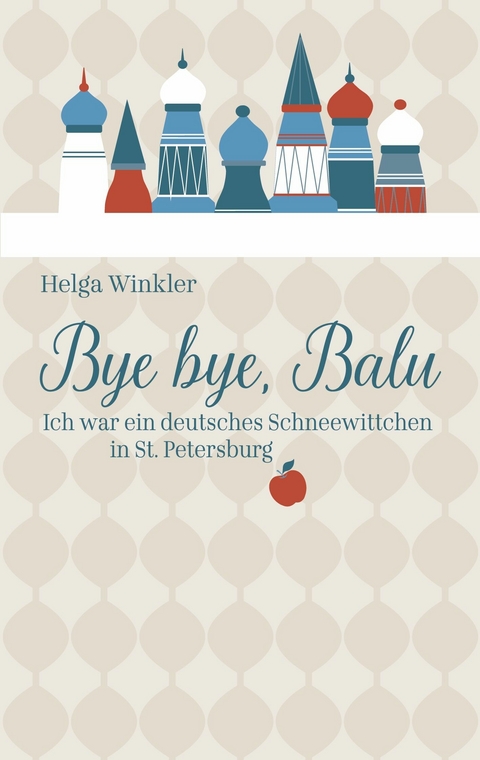 Bye bye, Balu -  Helga Winkler