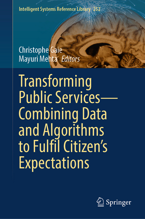 Transforming Public Services-Combining Data and Algorithms to Fulfil Citizen's Expectations - 