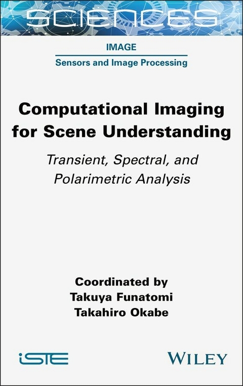 Computational Imaging for Scene Understanding - 