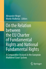On the Relation between the EU Charter of Fundamental Rights and National Fundamental Rights - 
