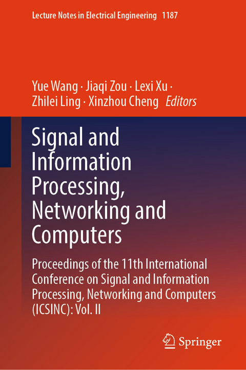 Signal and Information Processing, Networking and Computers - 