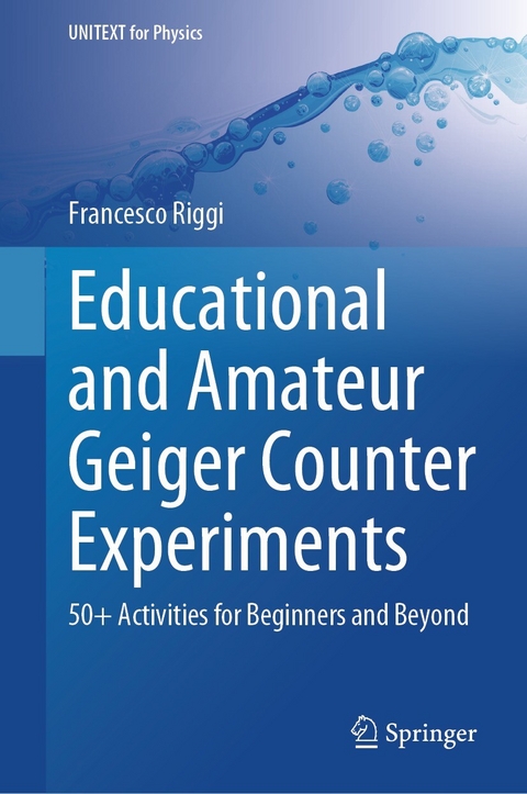 Educational and Amateur Geiger Counter Experiments -  Francesco Riggi