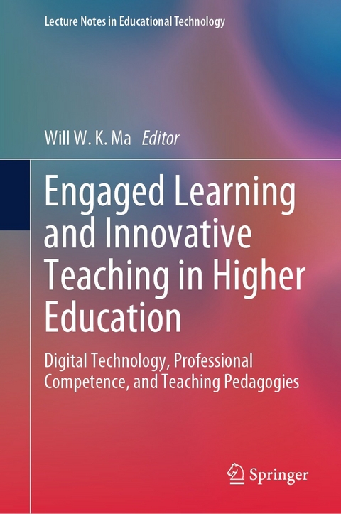 Engaged Learning and Innovative Teaching in Higher Education - 