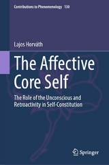 The Affective Core Self - Lajos Horváth