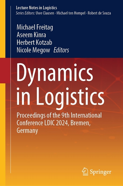 Dynamics in Logistics - 