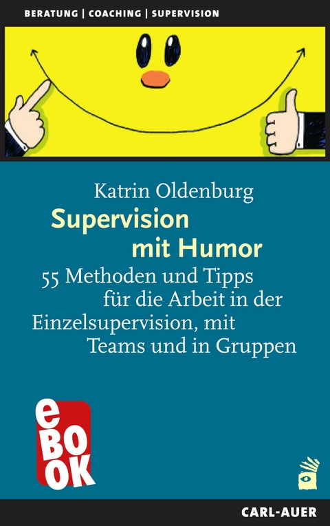 Supervision mit Humor -  Katrin Oldenburg