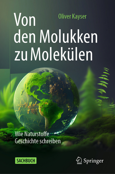 Von den Molukken zu Molekülen -  Oliver Kayser