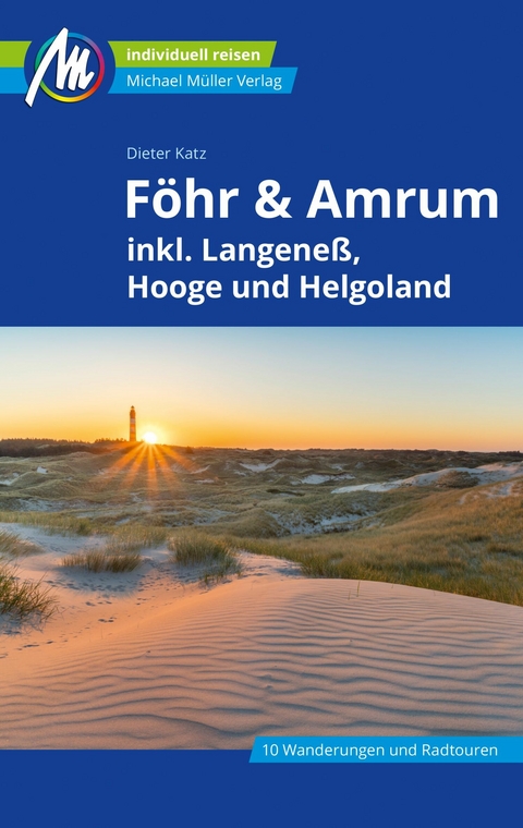 Föhr & Amrum Reiseführer Michael Müller Verlag -  Dieter Katz