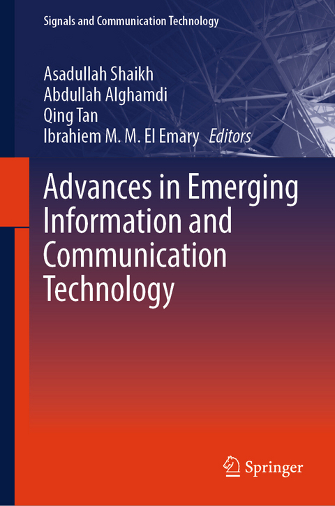 Advances in Emerging Information and Communication Technology - 