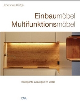 Einbaumöbel Multifunktionsmöbel - Johannes Kottjé