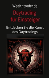 Daytrading für Einsteiger - Der Wealthtrader.de