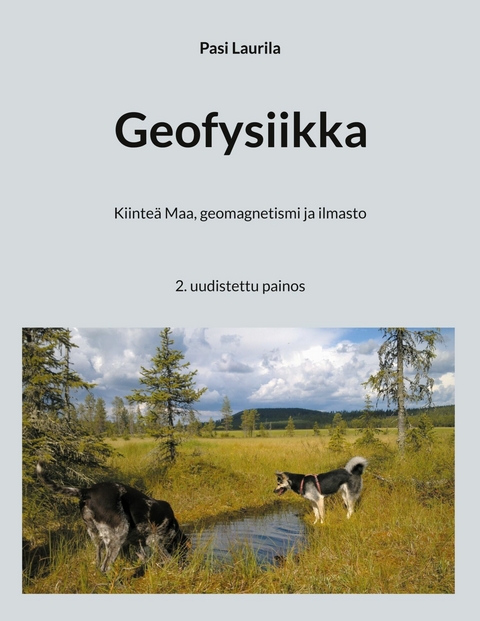 Geofysiikka -  Pasi Laurila