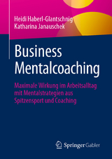 Business Mentalcoaching - Heidi Haberl-Glantschnig, Katharina Janauschek