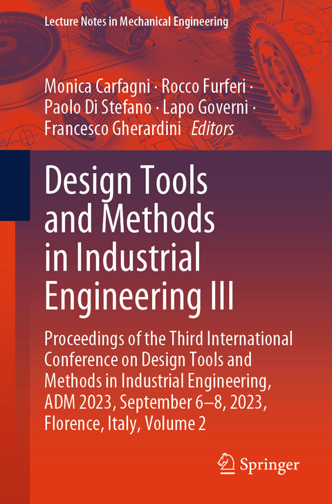 Design Tools and Methods in Industrial Engineering III - 