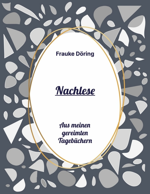 Nachlese -  Frauke Döring