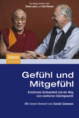 Gefühl und Mitgefühl -  Dalai Lama, Paul Ekman
