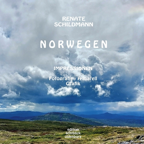 Norwegen -  Renate Schildmann