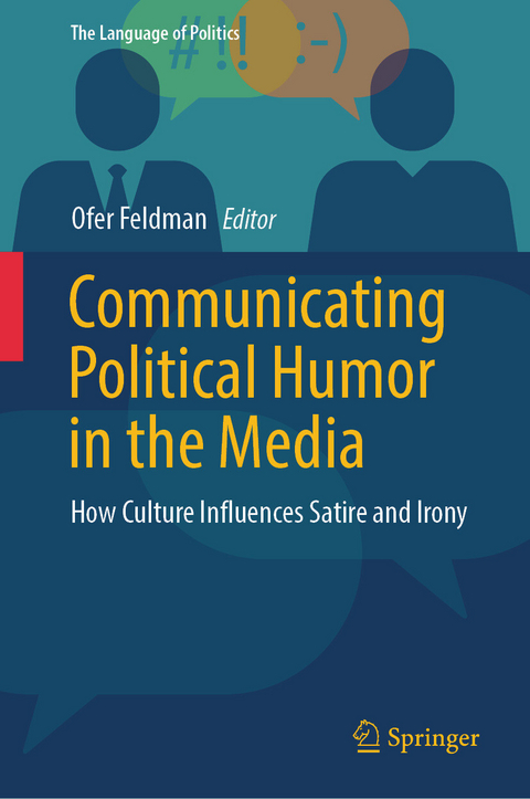 Communicating Political Humor in the Media - 