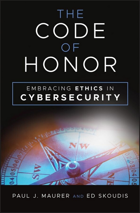 Code of Honor -  Paul J. Maurer,  Ed Skoudis