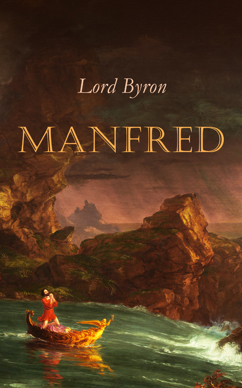 Manfred -  Lord Byron