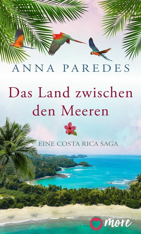 Das Land zwischen den Meeren -  Anna Paredes