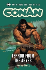 Conan: Terror from the Abyss -  Henry Herz