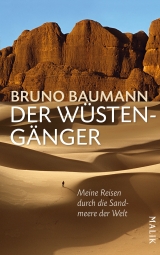 Der Wüstengänger - Bruno Baumann