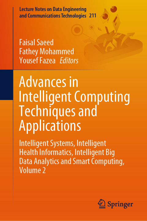 Advances in Intelligent Computing Techniques and Applications - 