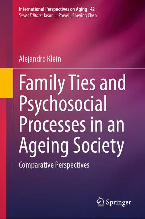 Family Ties and Psychosocial Processes in an Ageing Society - Alejandro Klein