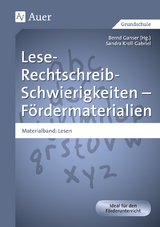 Lese-Rechtschreib-Schwierigkeiten - Fördermaterialien - Sandra Kroll-Gabriel