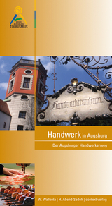 Handwerk in Augsburg - Wolfgang Wallenta, Heike Abend-Sadeh