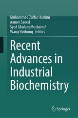 Recent Advances in Industrial Biochemistry - 