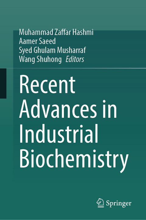 Recent Advances in Industrial Biochemistry - 