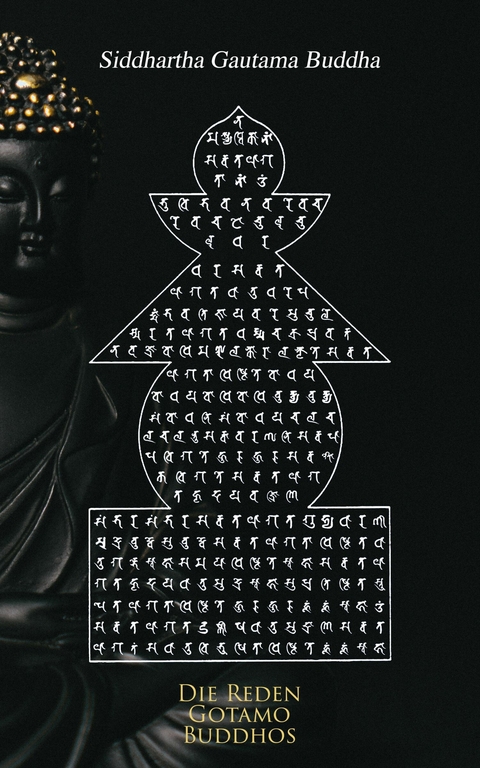 Die Reden Gotamo Buddhos -  Siddhartha Gautama Buddha