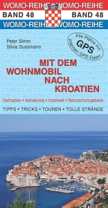 Mit dem Wohnmobil nach Kroatien - Peter Simm, Silvia Sussmann