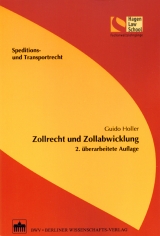Zollrecht und Zollabwicklung - Guido Holler