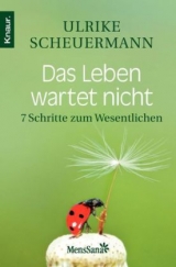 Das Leben wartet nicht - Ulrike Scheuermann