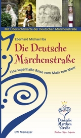 Die Deutsche Märchenstraße - Eberhard M Iba