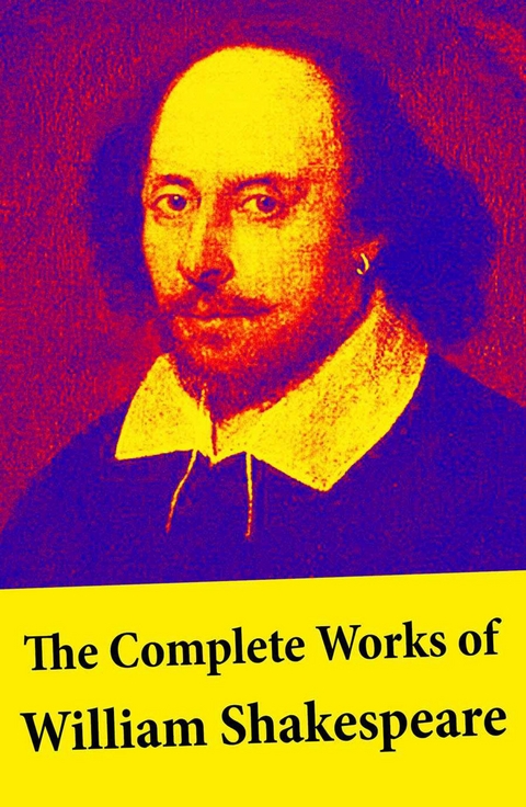 The Complete Works of William Shakespeare -  William Shakespeare