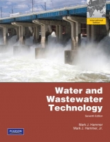 Water and Wastewater Technology - Hammer, Sr., Mark J.; Hammer, Jr., Mark J.